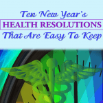 10 New Year’s Resolutions That Are Easy To Keep